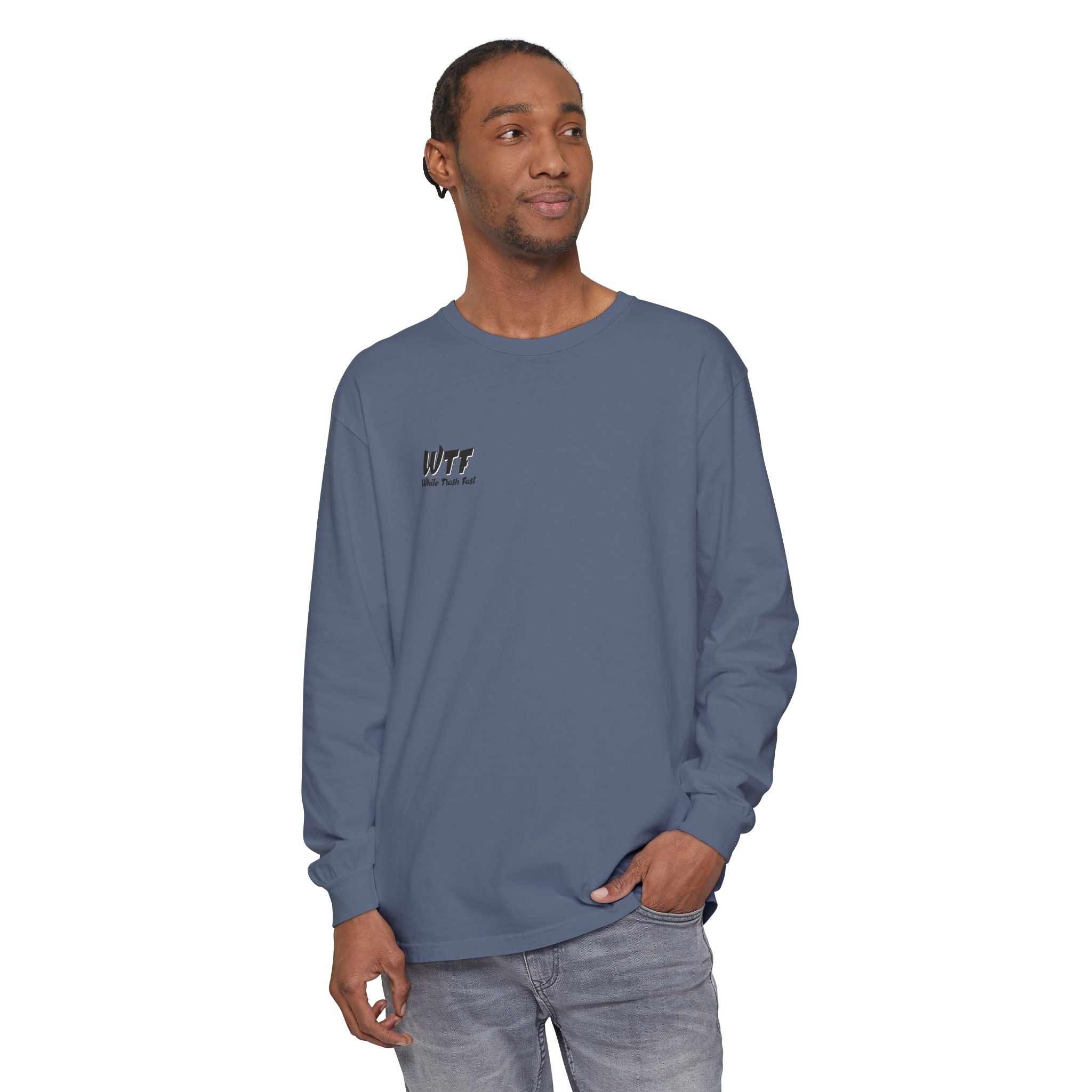 White Trash Fast Unisex Long Sleeve Shirt