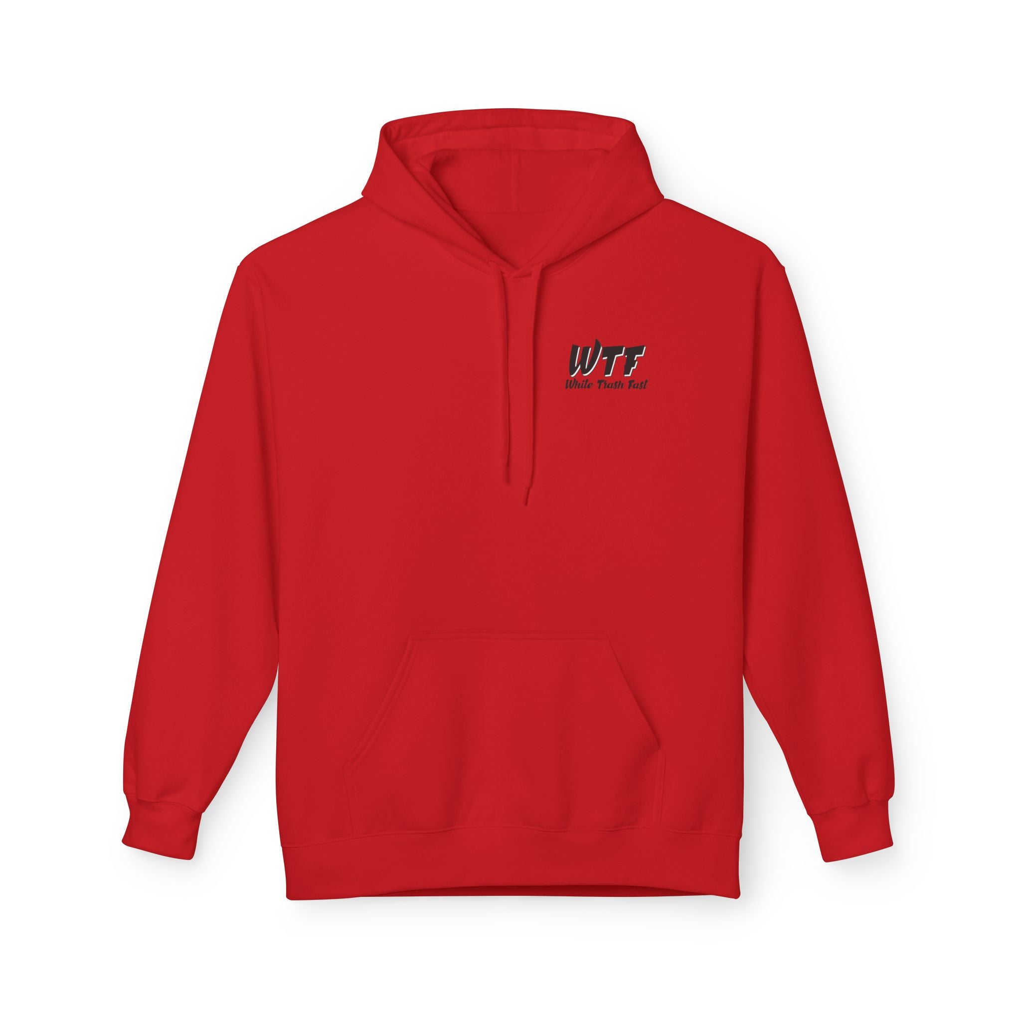 White Trash Fast Unisex Hoodie