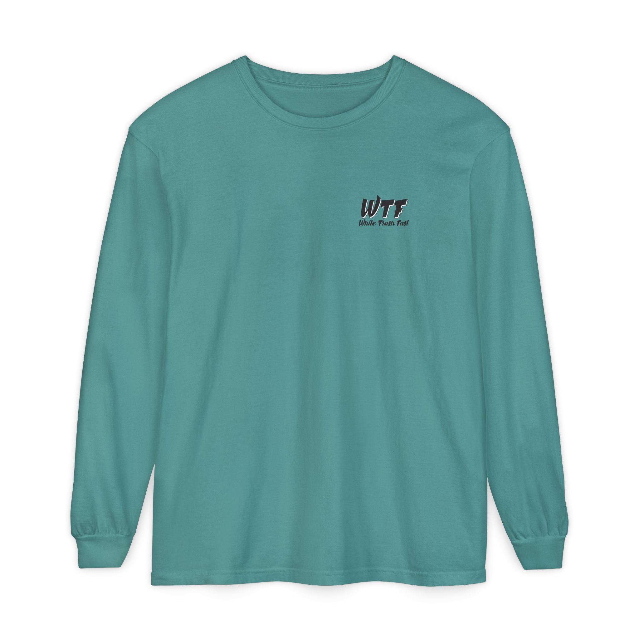 White Trash Fast Unisex Long Sleeve Shirt