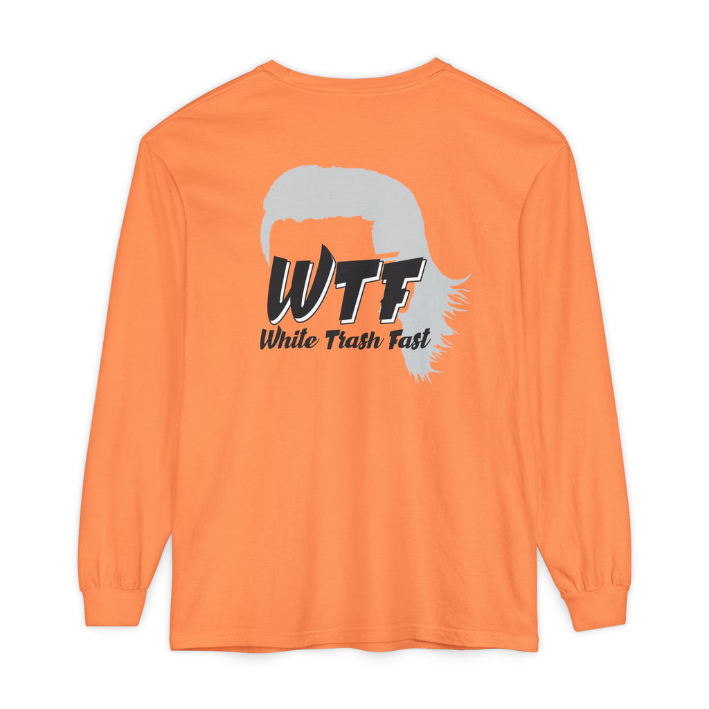 White Trash Fast Unisex Long Sleeve Shirt