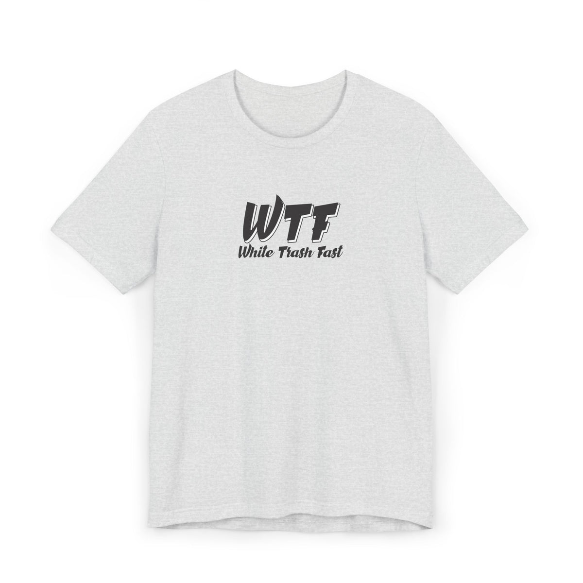 White Trash Fast Unisex Jersey T-Shirt