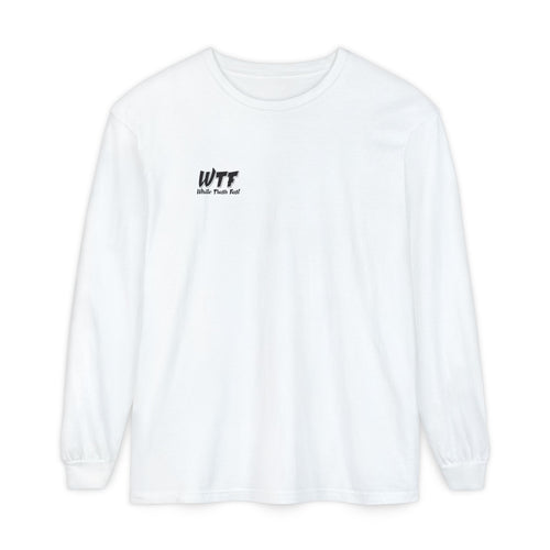 White Trash Fast Unisex Long Sleeve Shirt