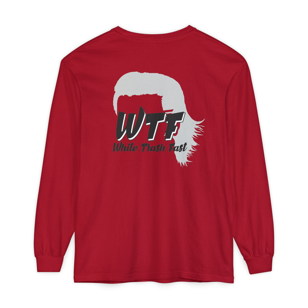 White Trash Fast Unisex Long Sleeve Shirt