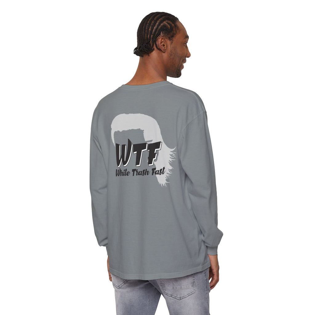 White Trash Fast Unisex Long Sleeve Shirt